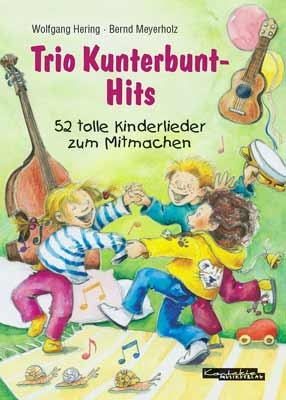 Trio Kunterbunt-Hits - Wolfgang Hering