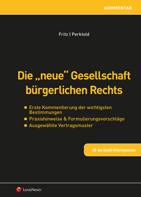 Die "neue" Gesellschaft b&uuml;rgerlichen Rechts - Christian Fritz, Klaus Perktold