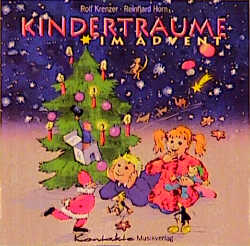 Kindertr&auml;ume im Advent - Rolf Krenzer