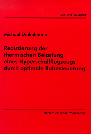 Reduzierung der thermischen Belastung eines Hyperschallflugzeugs durch optimale Bahnsteuerung
