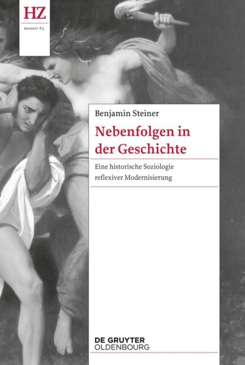 Nebenfolgen in der Geschichte - Benjamin Steiner