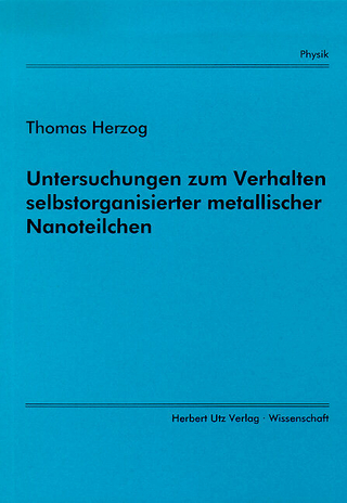 Untersuchungen zum Verhalten selbstorganisierter metallischer Nanoteilchen
