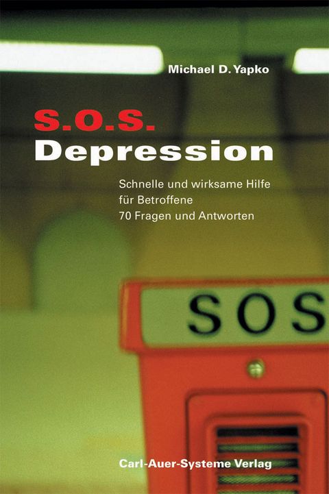S.O.S. Depression - Michael D Yapko