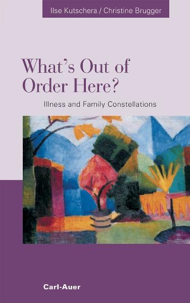 What's Out of Order Here? - Ilse Kutschera, Christine Brugger