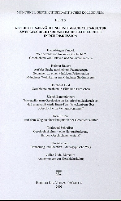 Geschichts-Erz&auml;hlung und Geschichts-Kultur - 