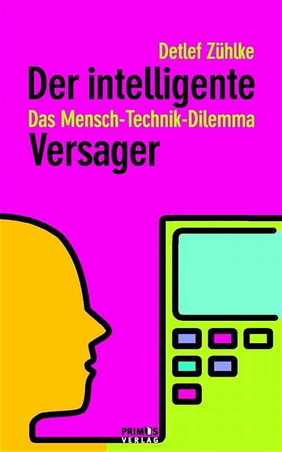 Der intelligente Versager - Detlef Z&uuml;hlke