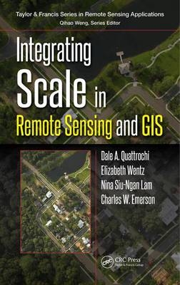 Integrating Scale in Remote Sensing and GIS