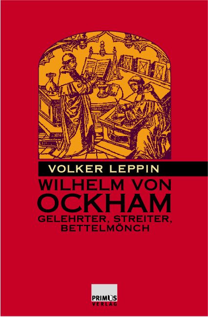 Wilhelm von Ockham - Volker Leppin