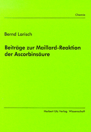 Beiträge zur Maillard-Reaktion der Ascorbinsäure