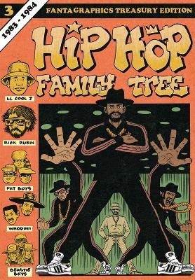 Hip Hop Family Tree Book 3: 1983-1984 - Ed Piskor