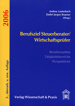 Berufsziel Steuerberater /Wirtschaftsprüfer 2006
