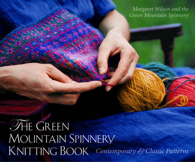 The Green Mountain Spinnery Knitting Book - Margaret Klein Wilson