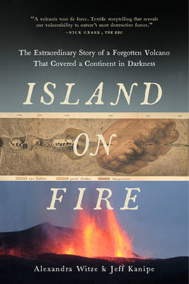 Island on Fire - Alexandra Witze, Jeff Kanipe