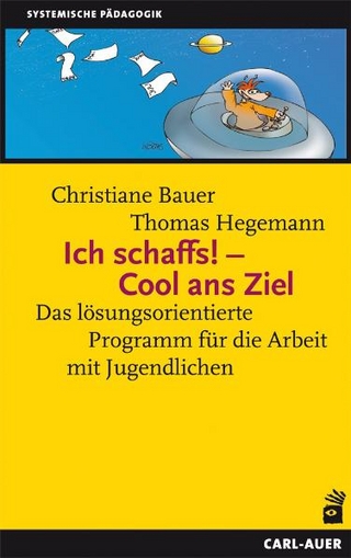 Ich schaffs!, cool ans Ziel