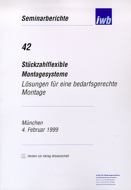 Stückzahlflexible Montagesysteme - 
