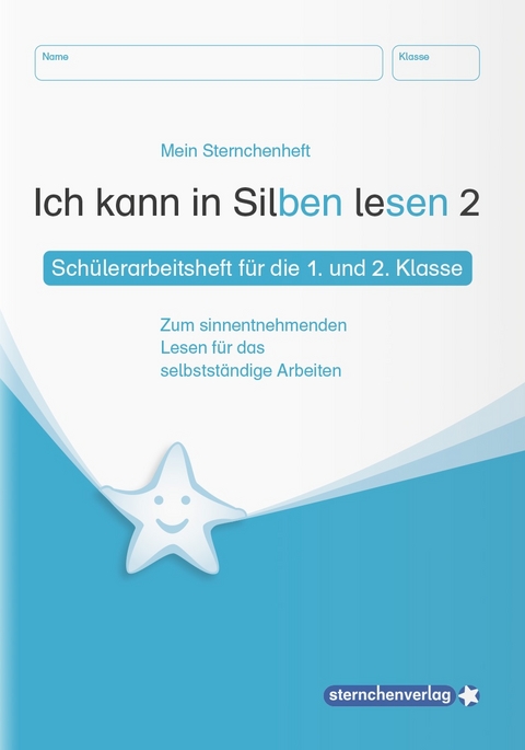 Ich kann in Silben lesen 2 - Sch&uuml;lerarbeitsheft f&uuml;r die 1. Klasse - Katrin Langhans