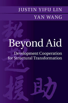 Going Beyond Aid -  Justin Yifu Lin,  Yan Wang