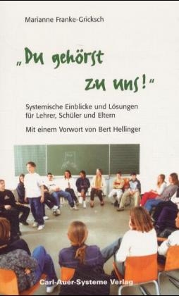 Du geh&ouml;rst zu uns! - Marianne Franke-Gricksch