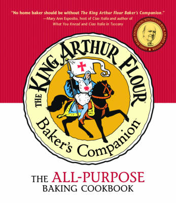 The King Arthur Flour Baker's Companion -  King Arthur Baking Company