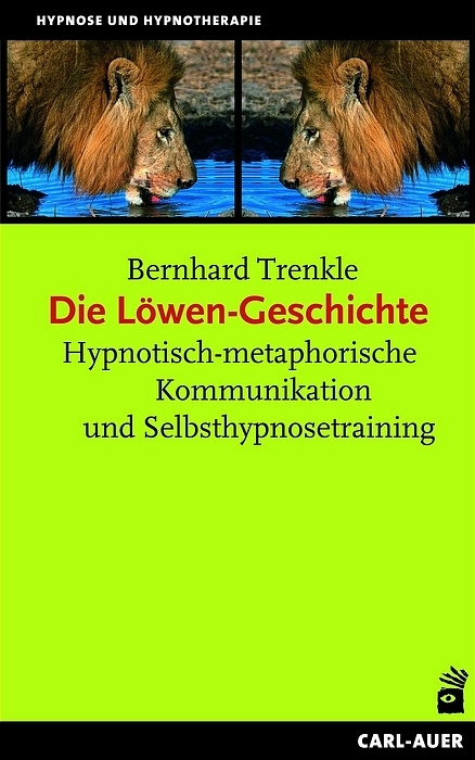 Die L&ouml;wengeschichte - Bernhard Trenkle