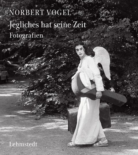 Jegliches hat seine Zeit - Norbert Vogel