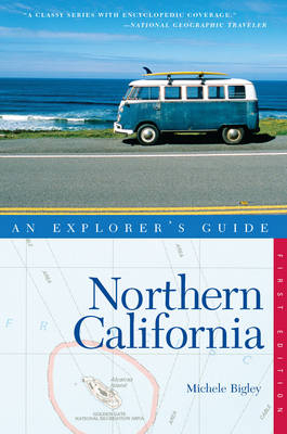 Explorer's Guide Northern California (Explorer's Complete)