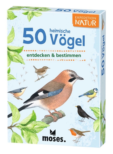 Expedition Natur 50 heimische V&ouml;gel - Carola von Kessel