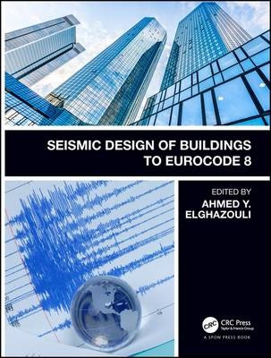 Seismic Design of Buildings to Eurocode 8 - 