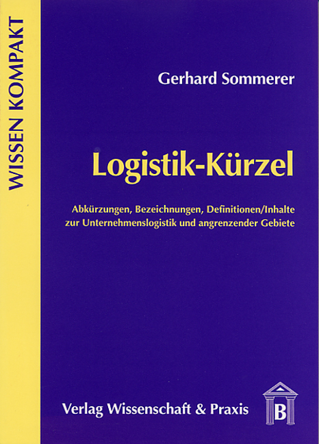 Logistik-K&uuml;rzel - Gerhard Sommerer