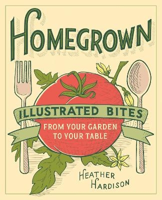 Homegrown - Heather Hardison