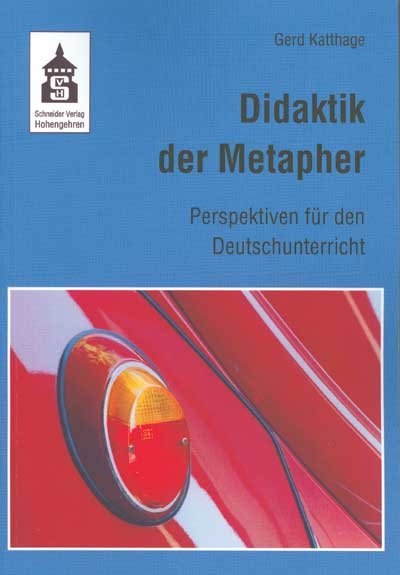 Didaktik der Metapher - Gerd Katthage