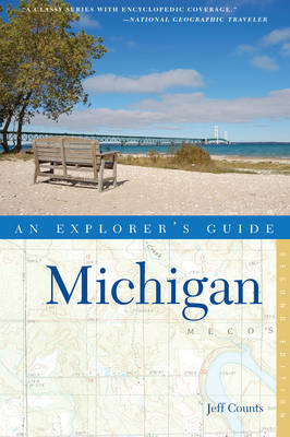 Explorer's Guide Michigan (Second Edition) (Explorer's Complete)