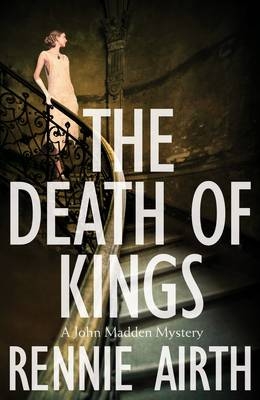 Death of Kings -  Rennie Airth