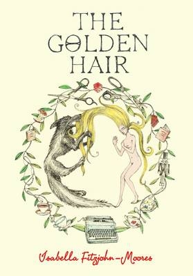 Golden Hair -  Isabella Fitzjohn-Moores