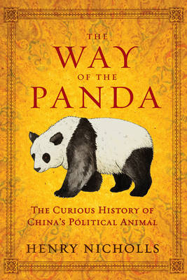 The Way of the Panda - Henry Nicholls