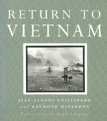 Return to Vietnam - Jean-Claude Guillebaud