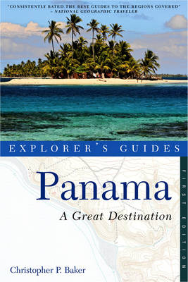 Explorer's Guide Panama: A Great Destination