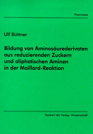 Bildung von Aminosäurederivaten aus reduzierenden Zuckern und aliphatischen Aminen in der Maillard-Reaktion