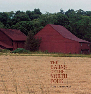 The Barns of the North Fork