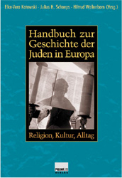 Handbuch zur Geschichte der Juden in Europa - 