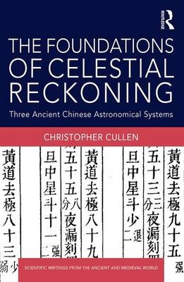 Foundations of Celestial Reckoning -  Christopher Cullen