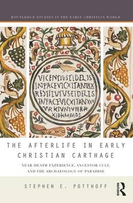 Afterlife in Early Christian Carthage