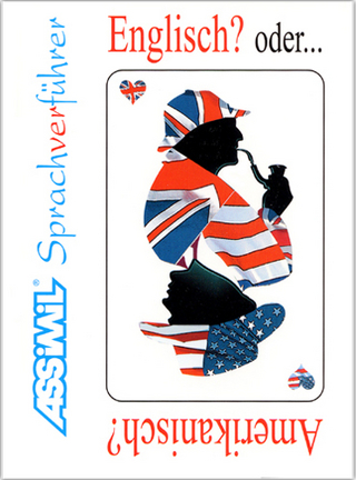 Assimil Englisch oder Amerikanisch?