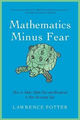 Mathematics Minus Fear