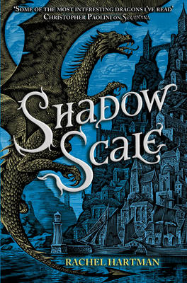 Shadow Scale - Rachel Hartman