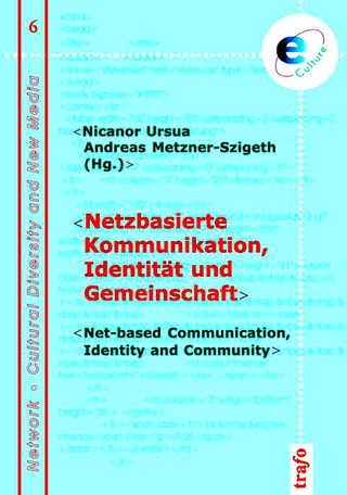 Netzbasierte Kommunikation, Identität und Gemeinschaft