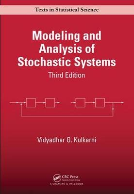 Modeling and Analysis of Stochastic Systems
