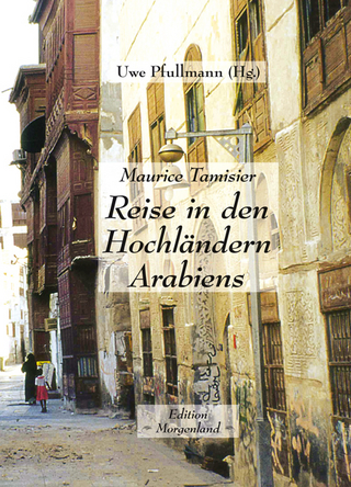 Reise in den Hochländern Arabiens