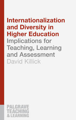 Internationalization and Diversity in Higher Education -  Killick David Killick