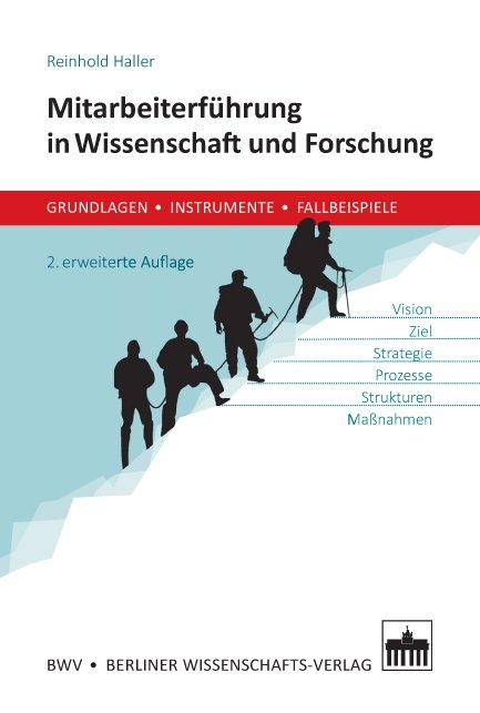 Mitarbeiterf&uuml;hrung in Wissenschaft und Forschung - Reinhold Haller